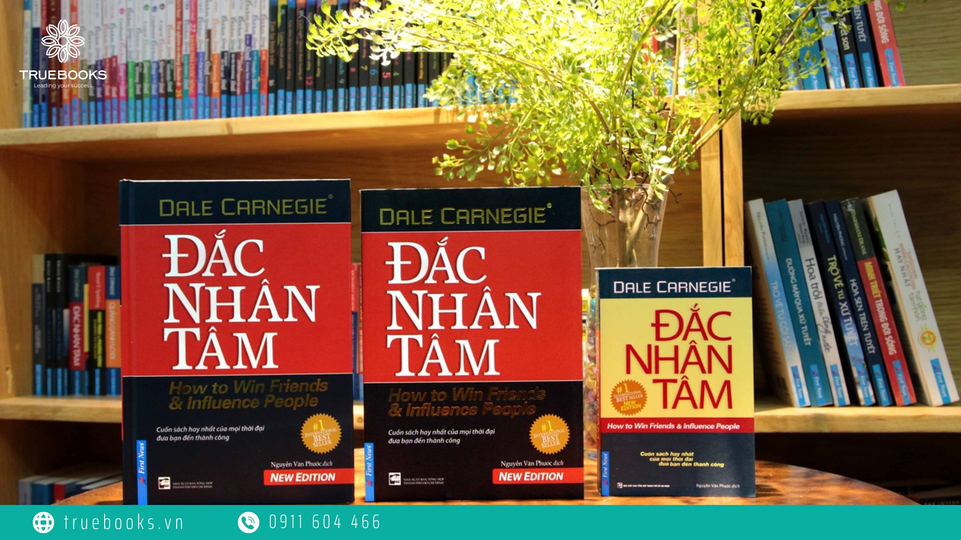 Tủ sách của bạn nên có cuốn sách Đắc Nhân Tâm